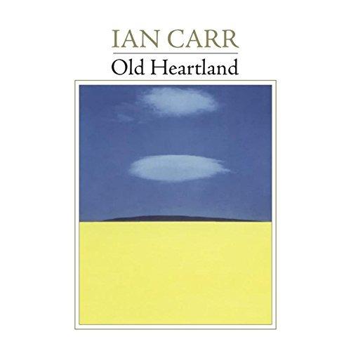 Old Heartland - CD Audio di Ian Carr