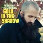 Gold in the Shadow - Vinile LP + CD Audio di William Fitzsimmons