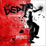 Bounce (feat. Ranking Roger) - Vinile LP di Beat