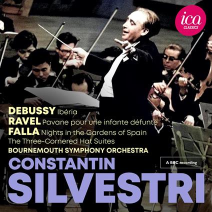 Debussy, Ravel & Falla (Live) - CD Audio di Claude Debussy,Maurice Ravel,Bournemouth Symphony Orchestra,Constantin Silvestri