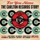Carlton Records Story - CD Audio