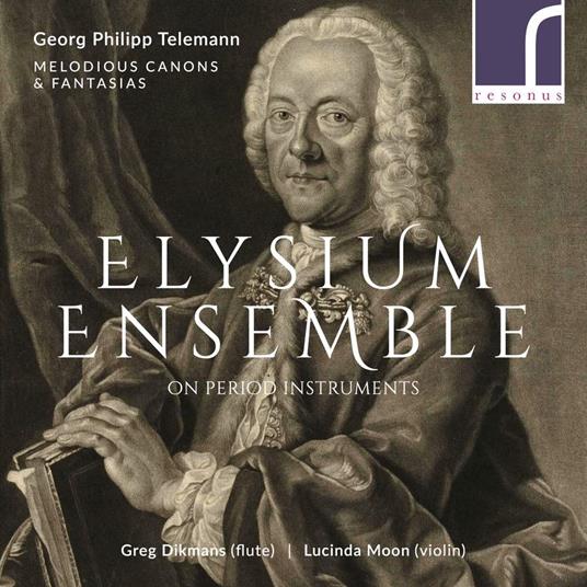 Melodious Canons & Fantasias - CD Audio di Georg Philipp Telemann