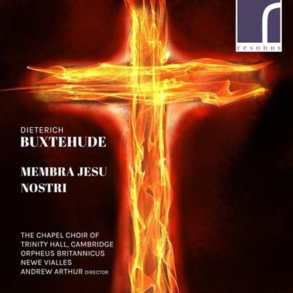 Membra Jesu Nostri - CD Audio di Dietrich Buxtehude