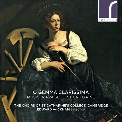 O Gemma Clarissima - CD Audio di Choir Of St. Catharine's College Cambridge