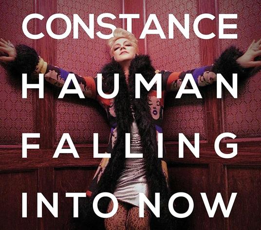 Falling Into Now - CD Audio di Constance Hauman