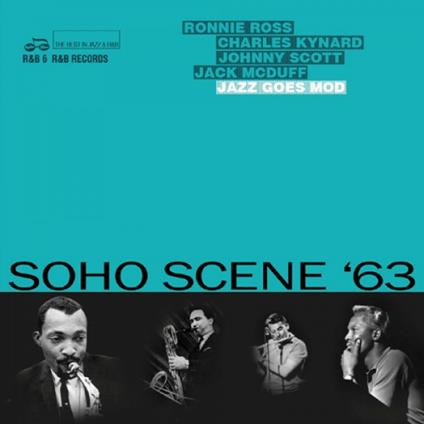 Soho Scene 63. Jazz Goes Mod - CD Audio