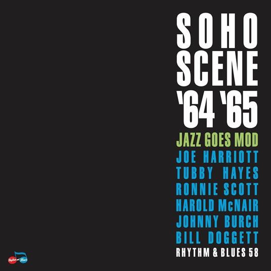 Soho Scene 1964-1965. Jazz Goes Mod - CD Audio