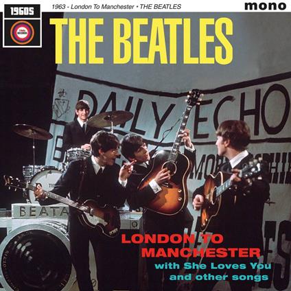 1963. London To Manchester - Vinile LP di Beatles