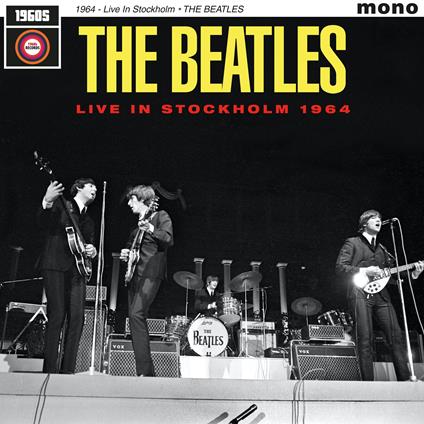 Live In Stockholm 1964 - Vinile LP di Beatles