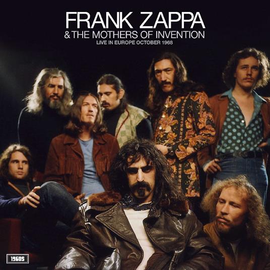 Live In Europe October 1968 - Vinile LP di Frank Zappa