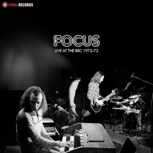 Live At The BBC 1972-73 - Vinile LP di Focus