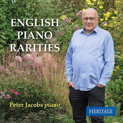 English Piano Rarities - CD Audio di Peter Jacobs