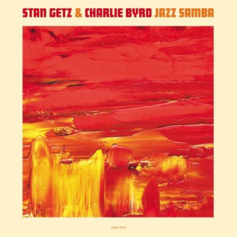 Jazz Samba - Vinile LP di Stan Getz,Charlie Byrd