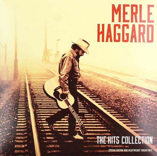 The Hits Collection - Vinile LP di Merle Haggard