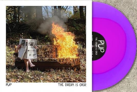 Dream Is Over - Vinile LP di Pup