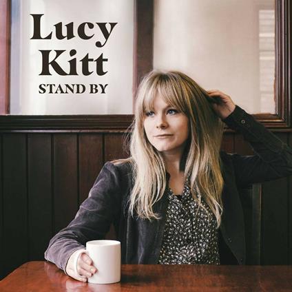 Stand by - CD Audio di Lucy Kitt