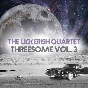 Threesome Vol.3 - Vinile LP di Lickerish Quartet