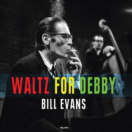 Waltz For Debby - Vinile LP di Bill Evans