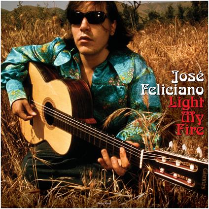 Light My Fire (180 gr.) - Vinile LP di José Feliciano
