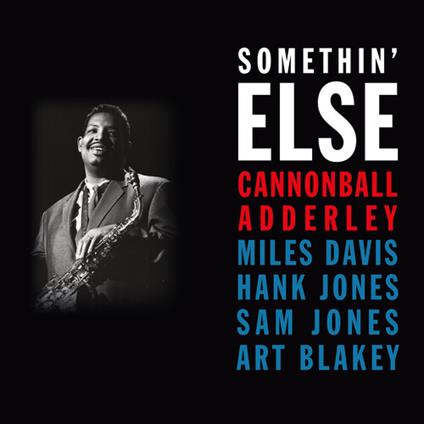 Somethin' Else - Vinile LP di Julian Cannonball Adderley