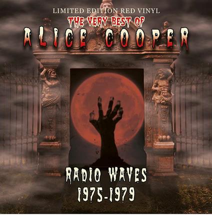 Radio Waves 1975-1979 - Vinile LP di Alice Cooper