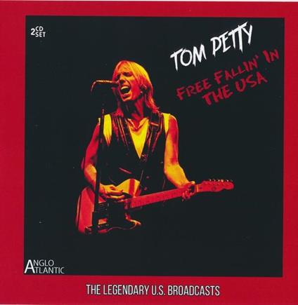 Free Fallin' In The USA - CD Audio di Tom Petty