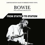 From Station to Station (White Vinyl)