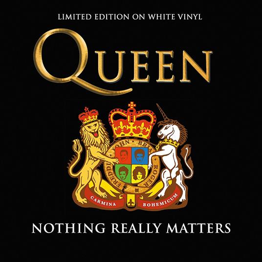 Nothing Really Matters (White Vinyl) - Queen - Vinile