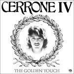 Cerrone IV. The Golden Touch