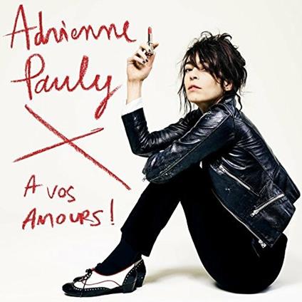 A Vos Amours - CD Audio di Adrienne Pauly