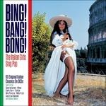 Bing! Bang! Bong!