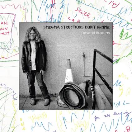 Smegma Structions Don-Trhyme - Vinile LP di Dave-Id Busaras
