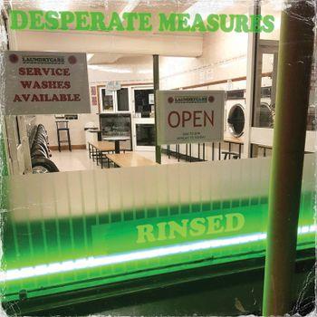 Rinsed - CD Audio di Desperate Measures