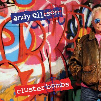 Cluster Bombs - Vinile LP di Andy Ellison