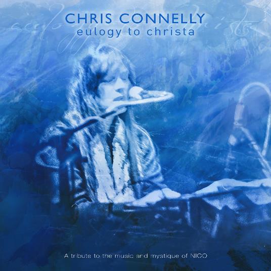 Eulogy To Christa.A Tribute To The Music - CD Audio di Chris Connelly
