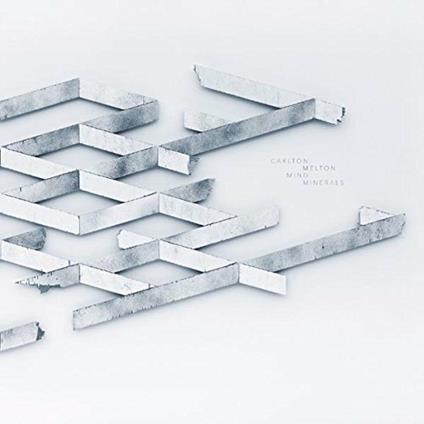 Mind Minerals (Gatefold) - Vinile LP di Carlton Melton