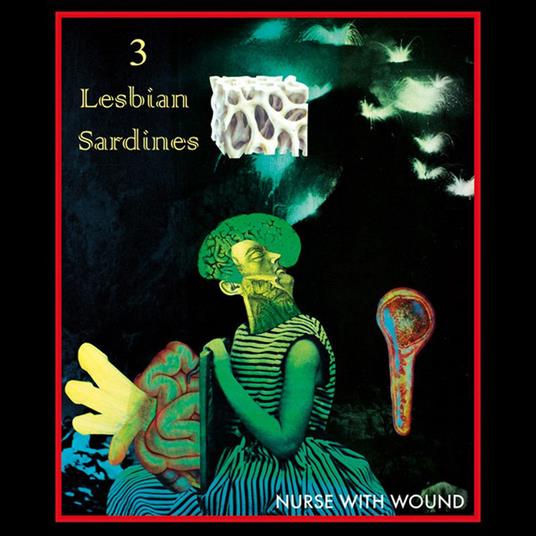 3 Lesbian Sardines (Red Vinyl) - Vinile LP di Nurse with Wound