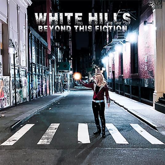 Beyond This Fiction - CD Audio di White Hills
