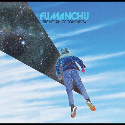 Return Of Tomorrow (Blue-White Vinyl) - Vinile LP di Fu Manchu