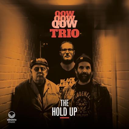 The Hold Up - Vinile LP di Qow Trio