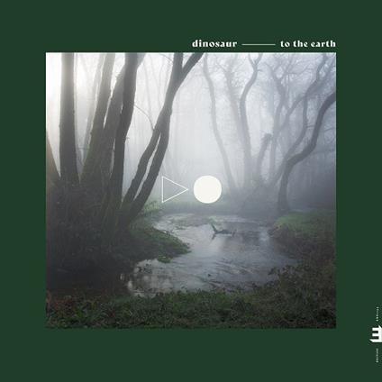 To the Earth - CD Audio di Dinosaur