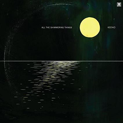 All the Shimmering Things - Vinile LP di Keeno