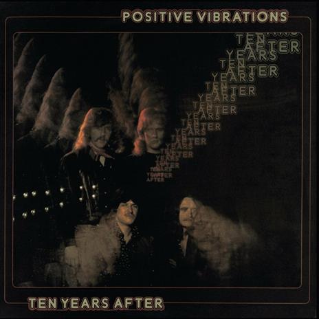 Positive Vibrations (2017 Remaster) - CD Audio di Ten Years After