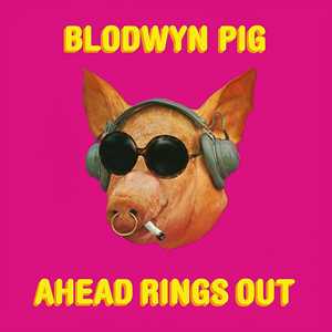 Vinile Ahead Rings Out Blodwyn Pig