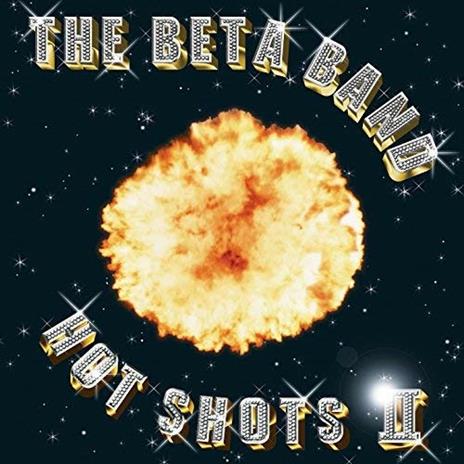Hot Shots II - Vinile LP + CD Audio di Beta Band