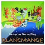 Living on the Ceiling (Limited Edition)