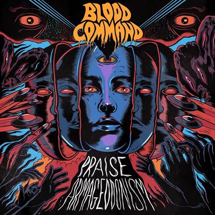 Praise Armageddonism - CD Audio di Blood Command