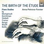 Anna Petrova-Forster: The Birth Of The Etude