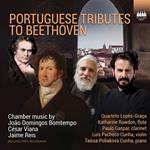 Bomtempo, Reis & Viana. Portuguese Tributes To Beethoven