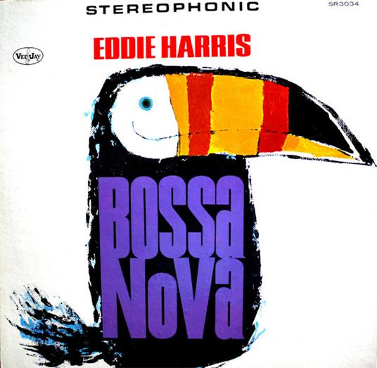Bossa Nova - Vinile LP di Eddie Harris